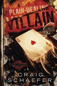 A Plain-Dealing Villain