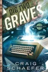 Dig Two Graves
