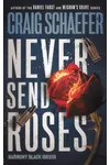 Never Send Roses