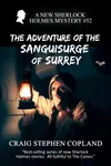 The Adventure of the Sanguisurge of Surrey
