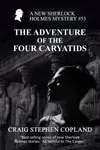 The Adventure of the Four Caryatids