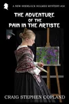 The Adventure of the Pain in the Artiste