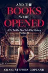 And the Books Were Opened