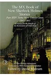 The MX Book of New Sherlock Holmes Stories Some More Untold Cases Part XXIV: 1895-1903