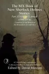 The MX Book of New Sherlock Holmes Stories Part XXXIII: 2022 Annual 1896-1919
