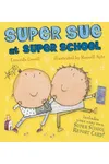 Super Sue at Super School