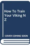 How To Train Your Viking, By Toothless