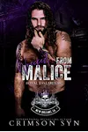 Wrecked in Malice