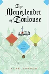 The Moneylender of Toulouse