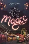 The Best Kind of Magic	/ Miss Match