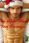 An Alpha Alien's First Christmas