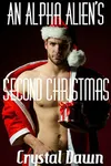 An Alpha Alien’s Second Christmas