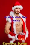 An Alpha Alien's Sixth Christmas