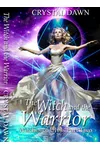The Witch and the Warrior: Part 2