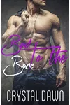 Bad to the Bone