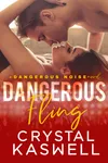 Dangerous Fling
