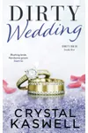 Dirty Wedding