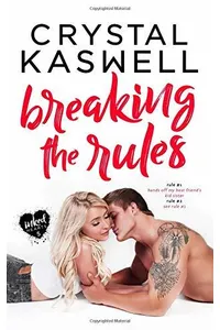 Breaking the Rules