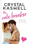 The Rule Breaker