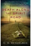 Death Along the Spirit Road