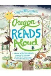 Oregon Reads Aloud of 25 Children's Stories by Oregon Authors and Illustrators