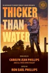 Shotgun Honey Presents: Thicker Than Water