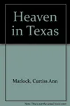 Heaven in Texas