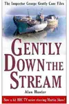 Gently Down the Stream