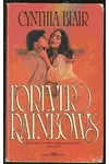 Forever Rainbows