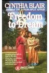 Freedom to Dream