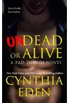 Undead Or Alive