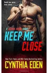 Keep Me Close