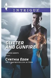 Glitter and Gunfire