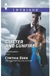 Glitter and Gunfire