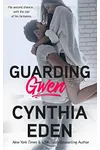 Guarding Gwen