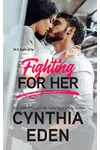 Fighting For Her