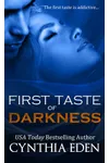 First Taste of Darkness