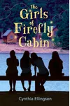 The Girls of Firefly Cabin