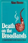 Amorous Leander / Death on the Broadlands