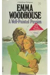 A Well-Painted Passion (As:Emma Woodhouse)
