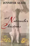 A Nutcracker Christmas