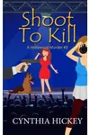 Shoot to Kill