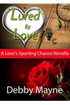 Lured by Love