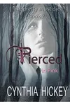 Pierced in Pink