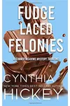 Fudge-Laced Felonies