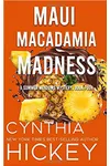 Maui Macadamia Madness