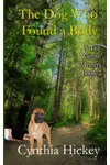 The Dog Who Found a Body