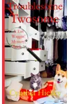 Troublesome Twosome