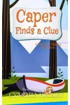 Caper Finds a Clue