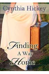Finding A Way Home Again
